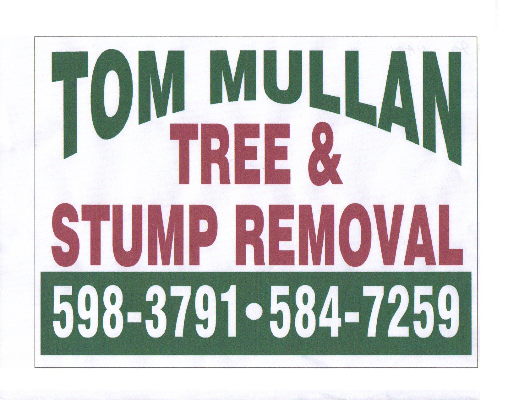 Tom Mullan Tree Service and Stump Removal